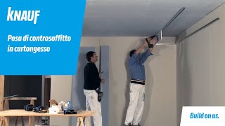 Knauf video di posa su come realizzare controsoffitti in cartongesso [upl. by Salter]