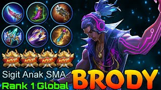 Monster Brody Double MVP Gameplay  Top 1 Global Brody by Sigit Anak SMA  Mobile Legends [upl. by Herahab]