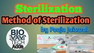 Sterilization  Method of Sterilization  MicrobiologyPBTABTBioprocess Engineering [upl. by Alusru249]