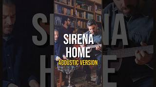 Sirena  Home Acoustic Version  Video Completo sul Canale [upl. by Nikki]