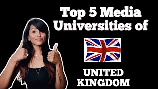 Top 5 Media Universities of UK  United Kingdom [upl. by Olsewski]