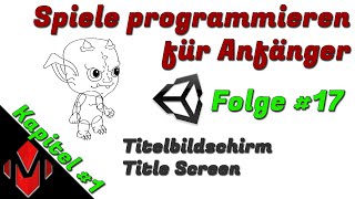 Spiele programmieren für Anfänger 17 12 Titelbildschirm  Title ScreenGUI [upl. by Oab]