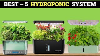 Top 5 Best Indoor Hydroponic System of 2023 [upl. by Einattirb841]