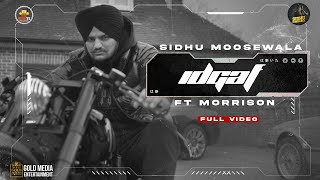 IDGAF Full Video Sidhu Moose Wala  Morrisson  Steel Banglez  TheKidd  SukhSanghera  Moosetape [upl. by Adyaj]