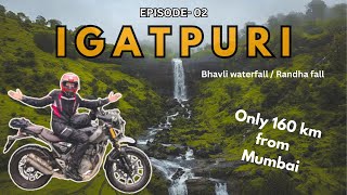 IGATPURI HILL STATION IN MONSOON 2024  MONSOON ODYSSEY EPO2 [upl. by Ainola813]