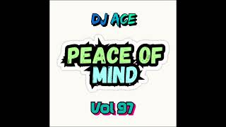 MIDTEMPO MIX 2024  22 SEPTEMBER  PEACE OF MIND VOL 97  DJ Ace ♠️ [upl. by Bromleigh]