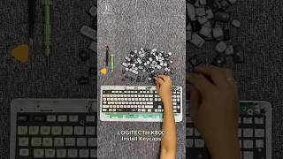 INSTALL KEYCAPS KEYBOARD LOGITECH K800 [upl. by Ahsela170]