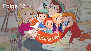 Die Fuchsbande  Folge 16 Fall 1 Die geknickten BilderFall 2 Das rätselhafte Verschwinden [upl. by Aehsel]