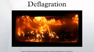 Deflagration [upl. by Shellans]