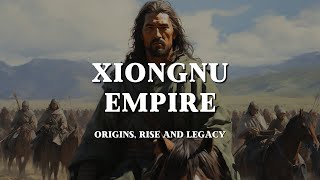 The first Huns Modu Chanyu and the Xiongnu Empire [upl. by Anuaik846]