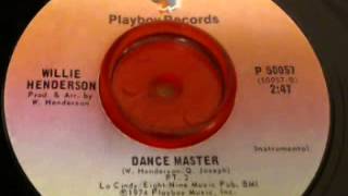 Willie HendersonDance Master Instrumental [upl. by Woodhead953]