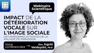 Impact de la détérioration vocale sur l’image sociale des personnes atteintes de Parkinson [upl. by Klina]