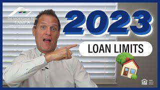 New Loan Limits for 2023  FHA and Conventional Loans [upl. by Hashim]