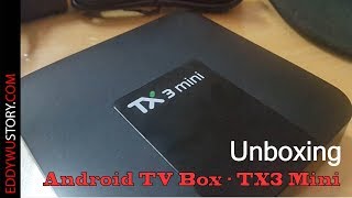 Unboxing  Review TX3 Mini  Android TV Box apa sih gunanya [upl. by Pritchard366]