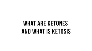 Keto 101  What is a Ketone and What is Ketosis [upl. by Orfinger]