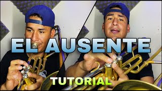 EL AUSENTE  TUTORIAL DE TROMBÓN  BANDA MS [upl. by Wilson332]