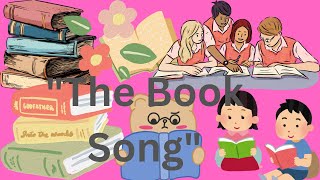 quotThe Book Songquot  Book SONG Nursery Rhymes for children and kids songs [upl. by Yokoyama]