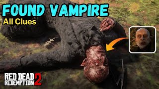 How to Find Vampire in RDR2  All Clues and Final Location [upl. by Cary232]