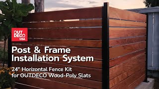 Outdeco USA 24 inch Horizontal Fence Kit Installation [upl. by Shaver]