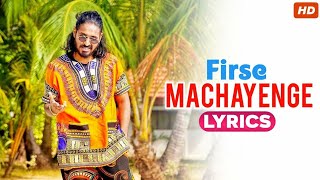 FIRSE MACHAYENGE LYRICS  Emiway Bantai  LTHLyrics [upl. by Anilocin919]