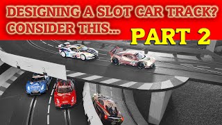 Building a Digital Slot Car Track  Design Considerations Part 2 [upl. by Aleahpar502]