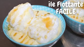 Ile Flottante recette  facile à faire [upl. by Avraham]