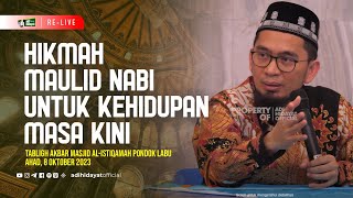 RELIVE Hikmah Maulid Nabi Untuk Kehidupan Masa Kini  Ustadz Adi Hidayat [upl. by Meehan901]