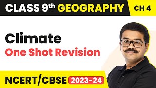 Climate  One Shot Revision  Class 9 Geography Chapter 4 [upl. by The]