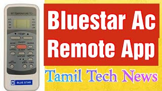 Bluestar Ac Remote App in Tamil  Remote Control For Blue Star Air Conditioner [upl. by Noek]