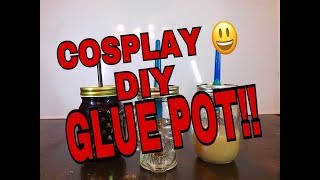 MAKE YOUR OWN DIY COSPLAY GLUE POT FOR CONTACT CEMENT [upl. by Woodward]