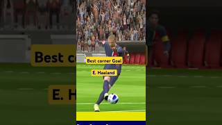 E Haaland beast goal cornerefootball 2024 efootball game play by Rahul Rai [upl. by Ambrose]