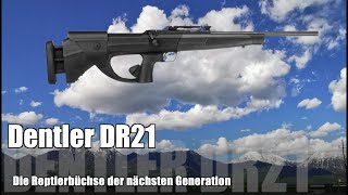 Der Neue Geradezugrepetierer Dentler DR21 [upl. by Gorlicki491]