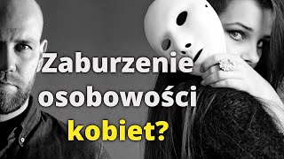 Jak rozpoznać osobowość quotTEATRALNĄquot czyli HISTRIONICZNE zaburzenie osobowości [upl. by Vivi]