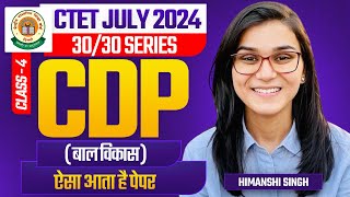 CTET July 2024 CDP Class04 by Himanshi Singh [upl. by Eikcir456]