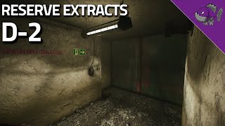 D2  Reserve Extract Guide  Escape From Tarkov [upl. by Tonina]