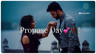 💖Happy Propose Day Status💖 💞Propose Day Shayari WhatsApp Status Valentine day status💖🥀 [upl. by Asial]