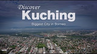 KUCHING SARAWAK  Modern City in Borneo Malaysia [upl. by Trudey254]