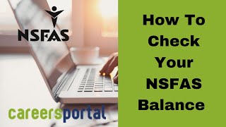 How To Check Your NSFAS Balance  Careers Portal [upl. by Smoht]