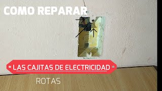 Como reparar cajas de electricidad rotas [upl. by Mattland306]