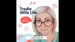 Why We Started Tradie Wife Life [upl. by Hussein321]