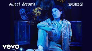 BØRNS  Sweet Dreams Audio [upl. by Eirrac]