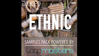 DJUCED  SamplesPackPreview  Ethnic [upl. by Atena]