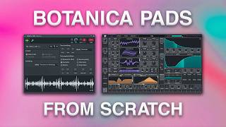 How To Make Botanica Pads 100 From Scratch [upl. by Amaral]