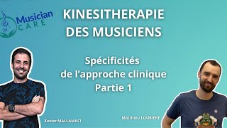 Kinésithérapie et Musiciens  le podcast GEMK Xavier Mallamaci interviewé par Mathieu Loubière [upl. by Eelanna]