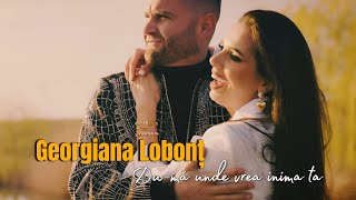 Georgiana Lobont  Duma unde vrea inima ta  official video [upl. by Goff]