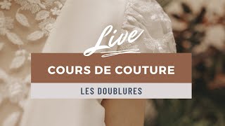 COUTURE LIVE CONFINEMENT  les doublures [upl. by Novyat]