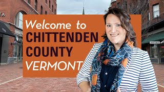 Welcome to Chittenden County Vermont Why You Should Make This Your Next Home [upl. by Stockton]