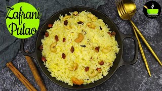 Zafrani Pulao Recipe  Indian Veg Dinner Recipes  Quick amp Easy Rice Recipes  Saffron Rice Pulao [upl. by Peednas]