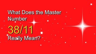 Numerology What Does the Master Number 3811 Really Mean [upl. by Esten265]