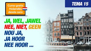 Sesión 47  La negación y la afirmación en contexto otras palabras  Aprender holandés desde cero [upl. by Bobker784]